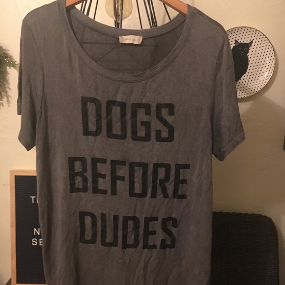 Altar'd State Tops - Altar’d State ‘Dogs Before Dudes’ T-shirt!